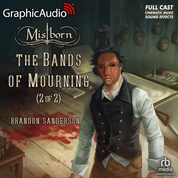 GA - Mistborn 6 - The Bands of Mourning (2 of 2)